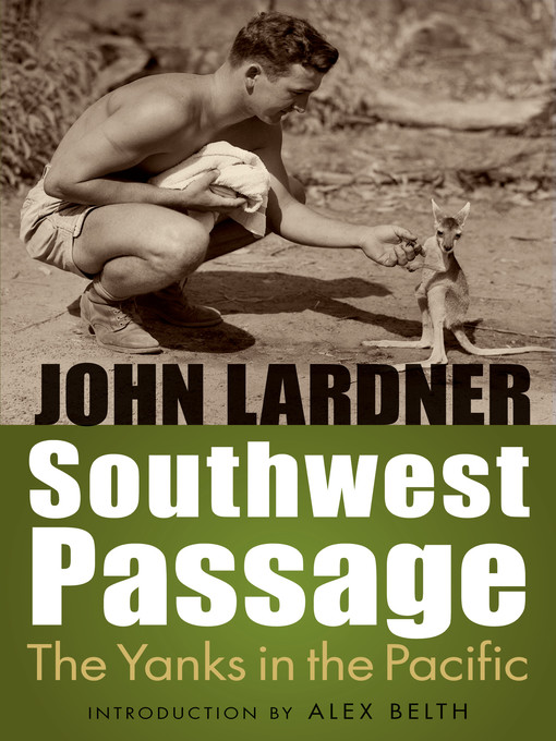 Title details for Southwest Passage by John Lardner - Available